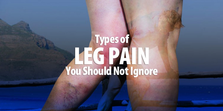 Types of Leg Pain You Should Not Ignore!